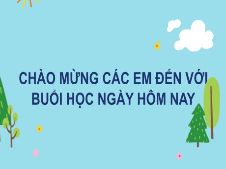 Bài giảng Tiếng Việt Lớp 2 - Bài: Ôn tập giữa học kì I (Tiết 7+8)