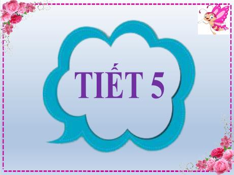Bài giảng Tiếng Việt Lớp 2 (Luyện viết đoạn) - Bài 2: Ngày hôm qua đầu rồi (Tiết 5)