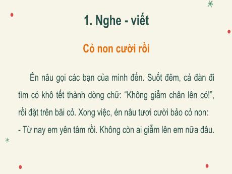 Bài giảng Tiếng Việt Lớp 2 (Nghe - Viết) Sách Kết nối tri thức - Bài 14: Cỏ non cười rồi (Tiết 3)