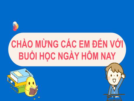 Bài giảng Tiếng Việt Lớp 2 (Nói và nghe) Sách Kết nối tri thức - Bài 19: Cảm ơn anh Hà Mã (Tiết 4)