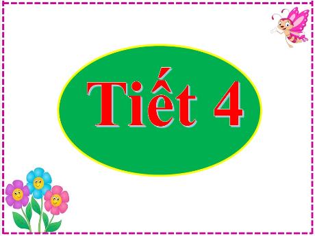 Bài giảng Tiếng Việt Lớp 2 (Nói và nghe) Sách Kết nối tri thức - Bài 1: Tôi là học sinh lớp 2 (Tiết 4)