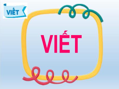 Bài giảng Tiếng Việt Lớp 2 (Viết) Sách Kết nối tri thức - Bài 15: Cuốn sách của em (Tiết 3) - Năm học 2024-2025