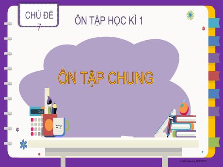 Bài giảng Toán Lớp 2 (Kết nối tri thức) - Chủ đề 7, Bài: Ôn tập chung
