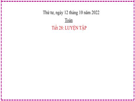 Bài giảng Toán Lớp 2 - Tiết 28, Bài 11: Luyện tập Phép trừ (qua 10) trong phạm vi 20 - Năm học 2022-2023