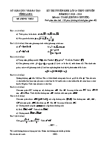 Đề thi tuyển sinh vào lớp 10 môn Toán (không chuyên) trường THPT Chuyên - Vĩnh Long (2018-2019) (Có đáp án)