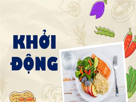 Bài giảng Khoa học Lớp 4 - Bài 26: Thực phẩm an toàn