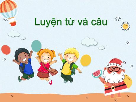 Bài giảng Tiếng Việt Lớp 4 (Luyện từ và câu) - Tuần 14, Bài: Dùng câu hỏi vào mục đích khác - Nguyễn Thị Bích Thủy