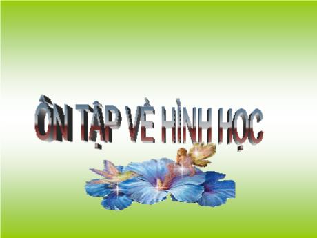 Bài giảng Toán 4 - Bài: Ôn tập về hình học