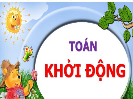 Bài giảng Toán 4 - Bài: Tính chất kết hợp của phép cộng