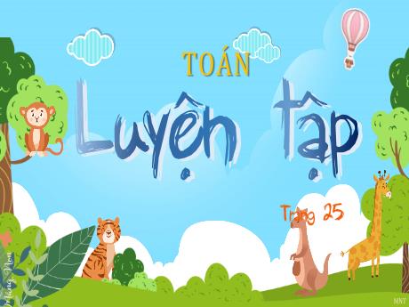Bài giảng Toán Lớp 4 - Bài: Luyện tập (Trang 25)