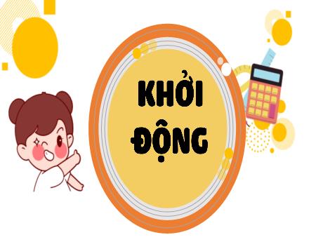 Bài giảng Toán Lớp 4 (Kết nối tri thức) - Bài 20: Thực hành và trải nghiệm sử dụng 1 số đơn vị đo đại lượng (Tiết 2)