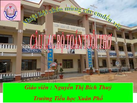 Slide Toán tuổi thơ Lớp 4 - Nguyễn Thị Bích Thủy